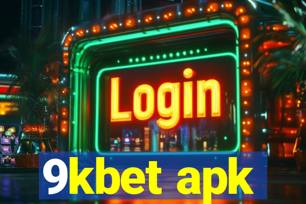 9kbet apk